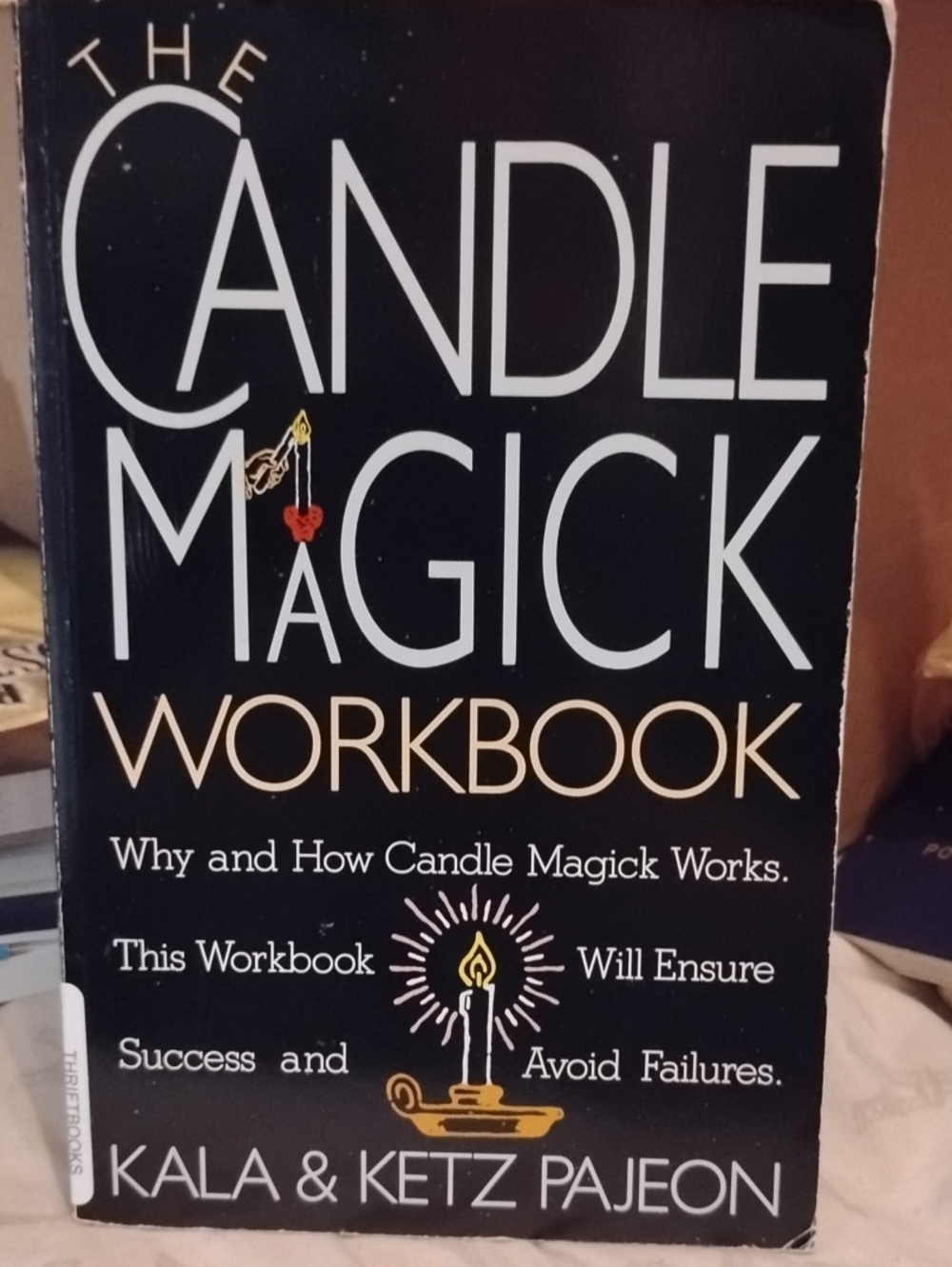 The Candle Magick Workbook by Kala & Ketz Pajeon Witchcraft Pagan Vintage Book